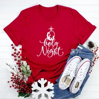 holy night t shirt funny merry christmas holiday gift tshirt casual graphic tees tops tx5260