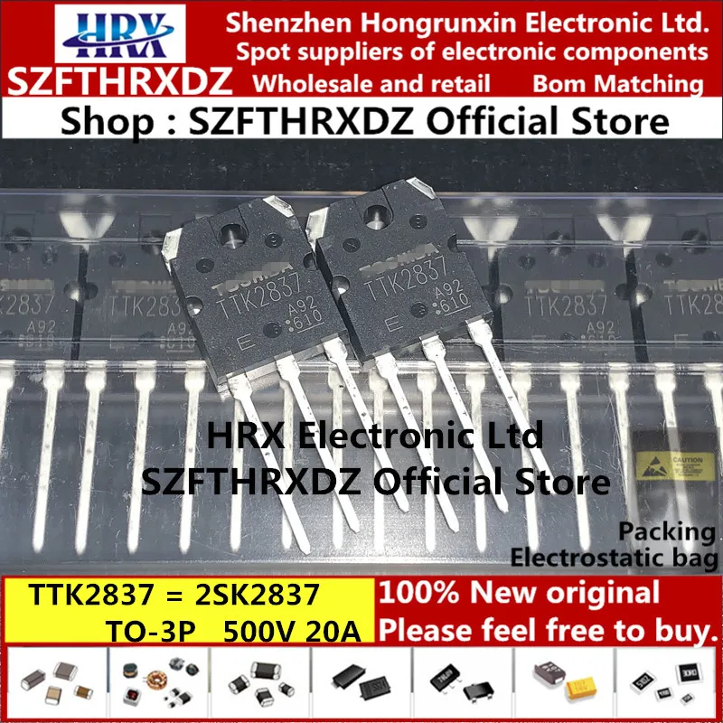TTK2837 TO-3P K2837 TO3P 2SK2837 500V 20A силиконовый N канал MOS Тип измельчитель регулятор 25 шт./трубка(10 шт
