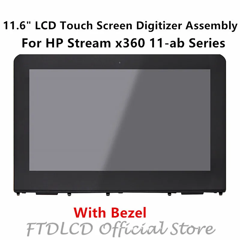 FTDLCD 11 6 ''LCD сенсорный экран дигитайзер + ободок для ноутбука HP Stream x360 11-ab Serie