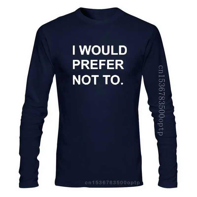 

New I Would Prefer Not To Black T-Shirt