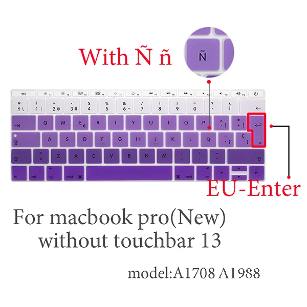 pro13 A1708 A1988 Испанская Защитная пленка для клавиатуры для Mac Book pro 13 A2159 pro13 retina air A1466 A1708A1989A1932 EU-key силиконовая крышка клавиатуры - Цвет: pro13 A1708 A1988