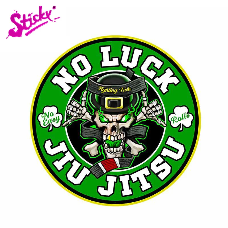 

STICKY No Luck Jiu Jitsu Skull Badge Brand Car Sticker Decal Decor Motorcycle Off-road Trunk Guitar Laptop PVC Vinyl