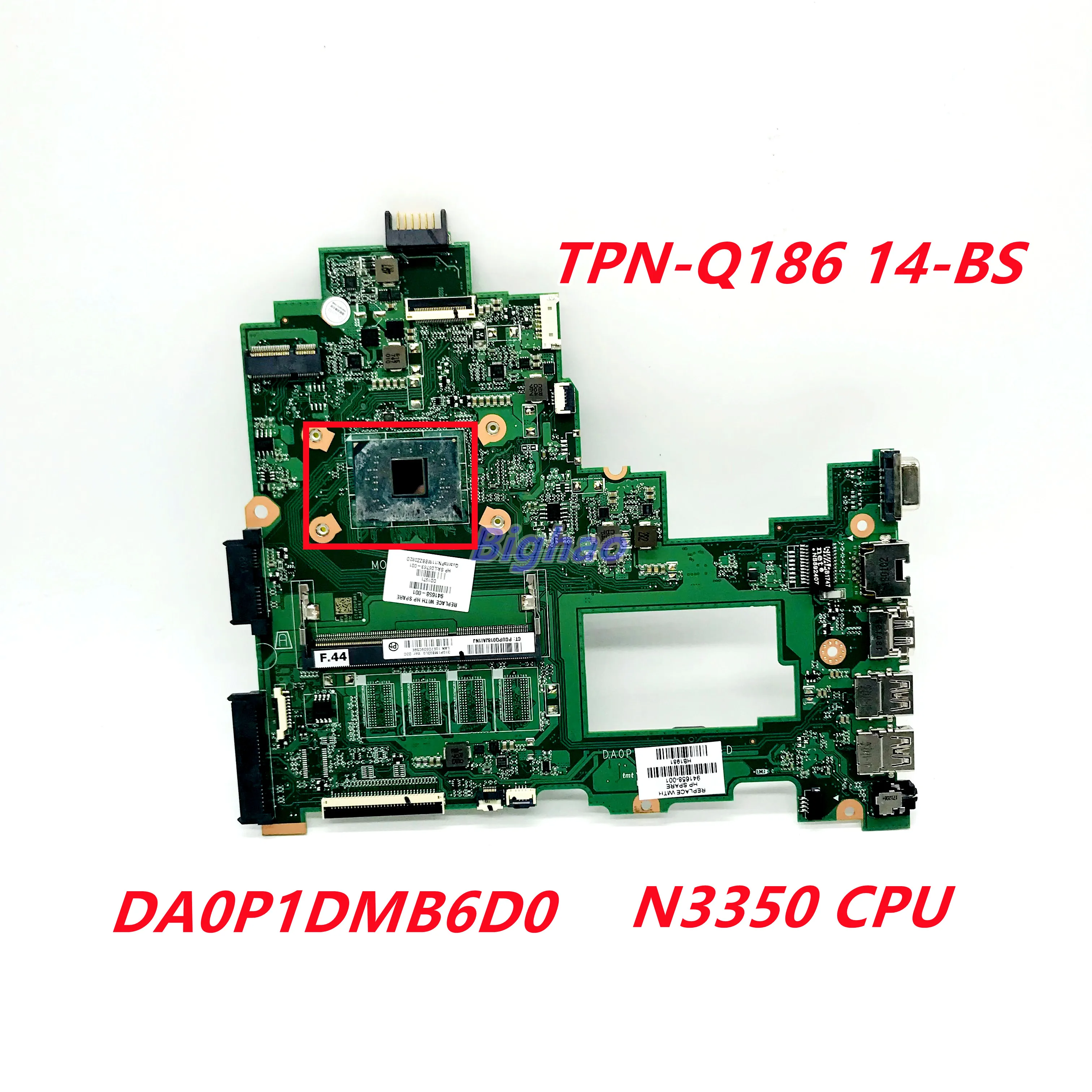 

For HP 14-BS 14-BS153OD TPN-Q186 246 G6 motherboard DA0P1DMB6D0 941657-601 941658-601 With N3350 CPU