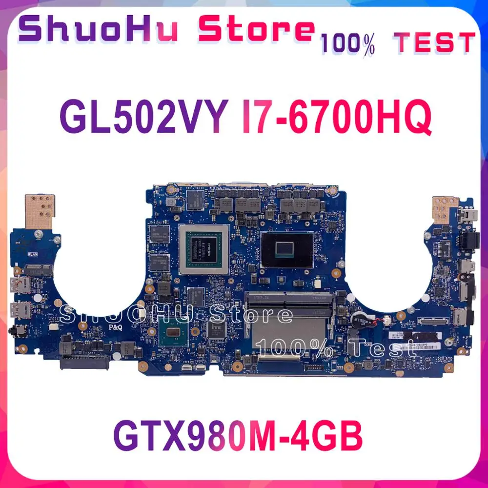 

KEFU ROG GL502VY For ASUS ROG GL502VT GL502VM Laptop Motherboard I7-6700HQ GT980M-4g Tested 100% work original Mainboard
