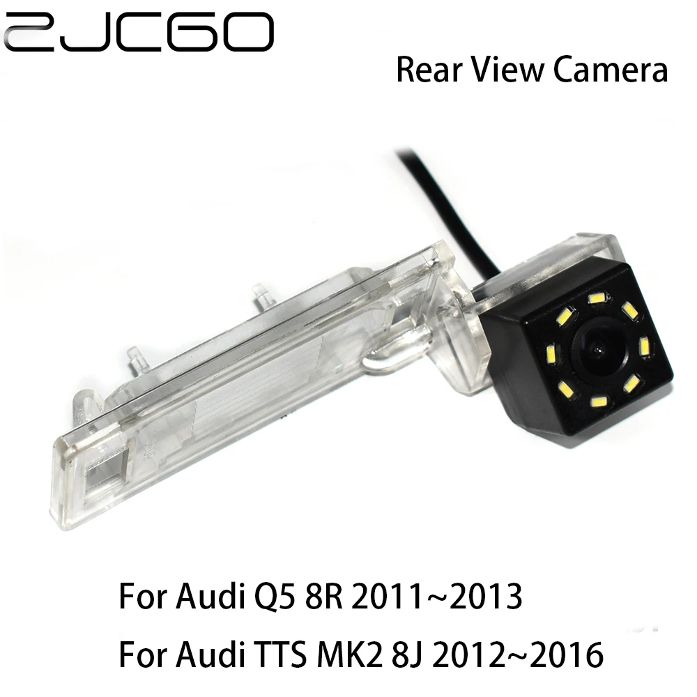 ZJCGO HD CCD Car Rear View Reverse Back Up Parking Night Vision Waterproof Camera for Audi Q5 8R TT TTS MK2 8J 2011~2016