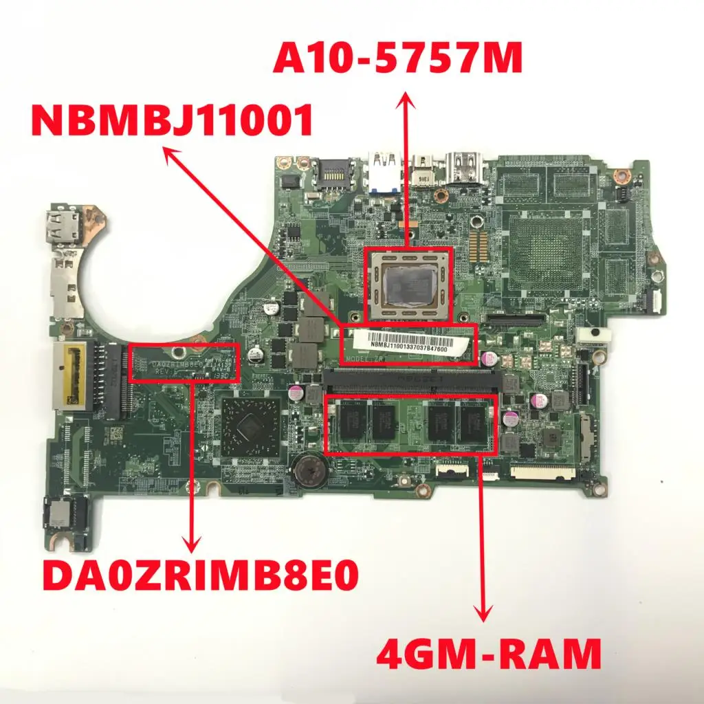 

Материнская плата NBMBJ11001 NB.MBJ11.001 для ноутбука Acer Aspire V5-552 V5-552G, материнская плата DA0ZRIMB8E0 с процессором A10-5757M, 4GB-RAM, полностью протестирована