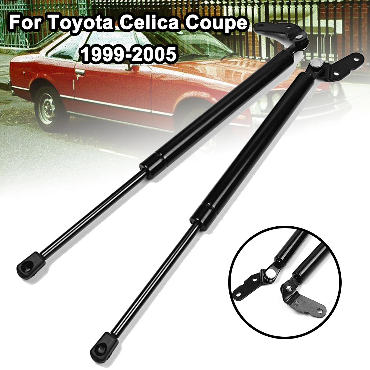 

2x For Toyota Celica Coupe 1999-2005 Car Rear Tail Gate Gas Support Struts 6896020240L 6895020240R 6895080108L 6896080063R