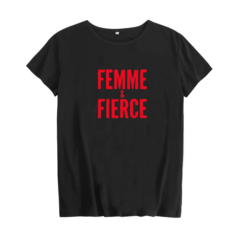 Femme Fierce Футболка модная женская футболка с лозунгом 2018 Новая черная белая