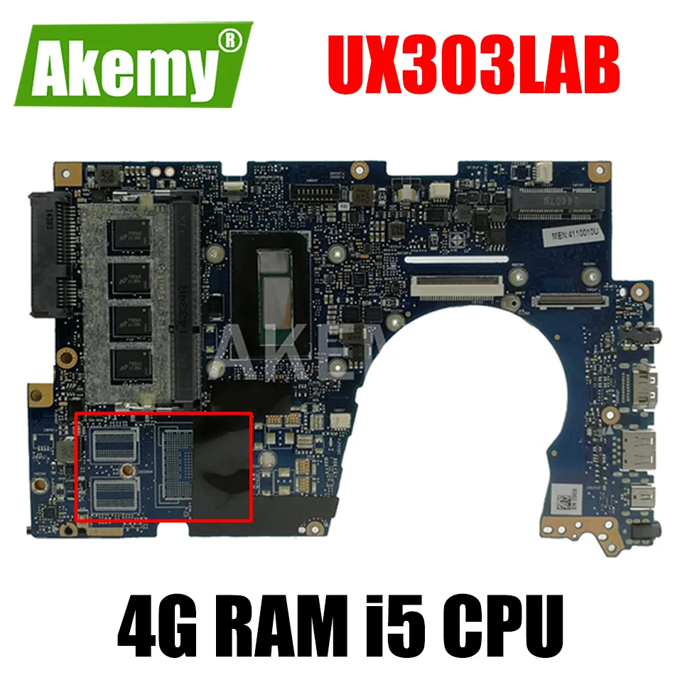 

Материнская плата Akemy UX303LAB для ноутбука Asus UX303LA UX303LB UX303LN UX303LA UX303L U303L, материнская плата 4G RAM i5 CPU