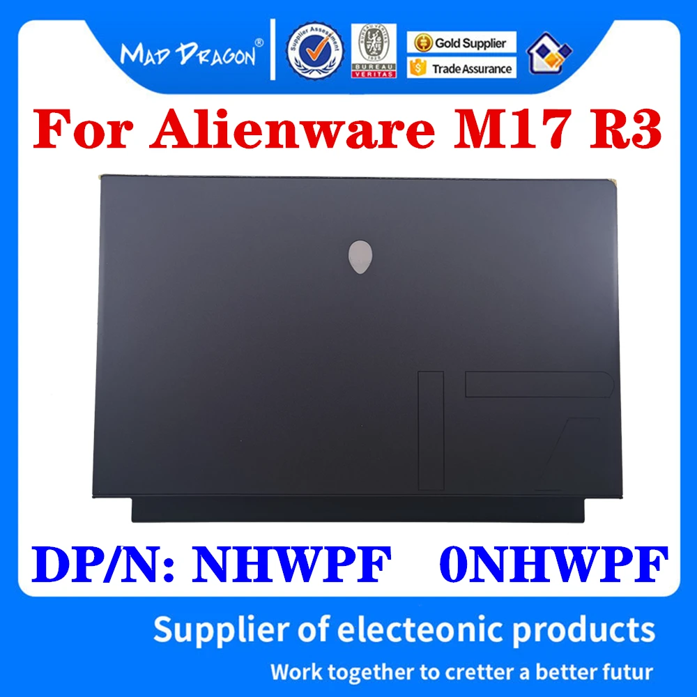 

NEW original black LCD Top Cover LCD Back Cover Assembly For Dell Alienware M17 R3 new M17 R3 Laptop FDQ71 DP/N: NHWPF 0NHWPF