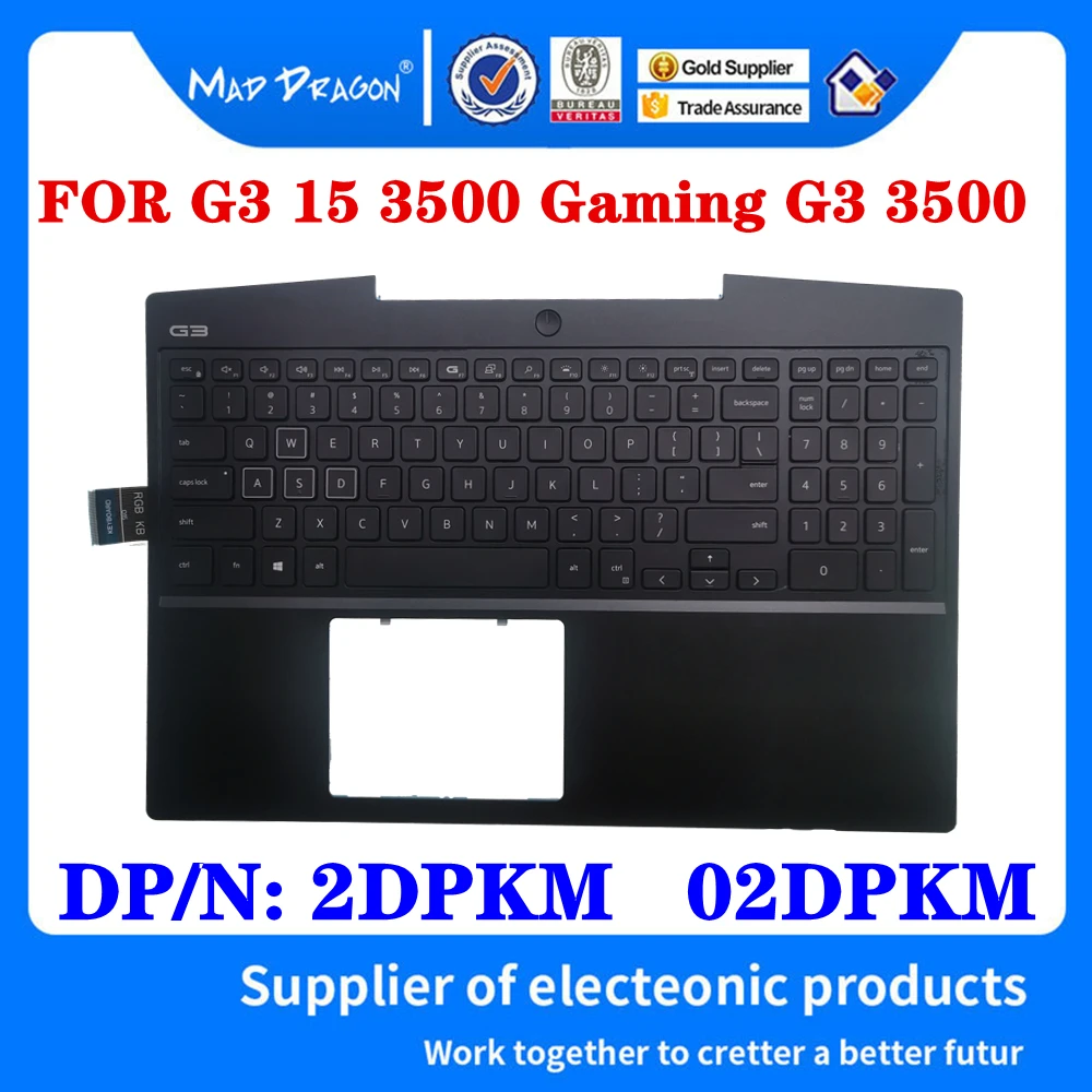 

2DPKM 02DPKM For Dell G3 15 3500 Gaming G3 3500 Laptop Blue Palmrest Top Cover Upper Case Colorful RGB Backlit Keyboard Assembly