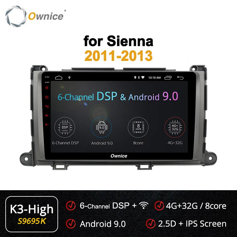 Owice 9 дюймов головное устройство автомобильный ПК Восьмиядерный Android 9,0 DVD gps навигация k3 k5 k6 для TOYOTA Sienna 2011 2012 2013 DSP 4G LTE SPDIF - Цвет: S9695 K3-High