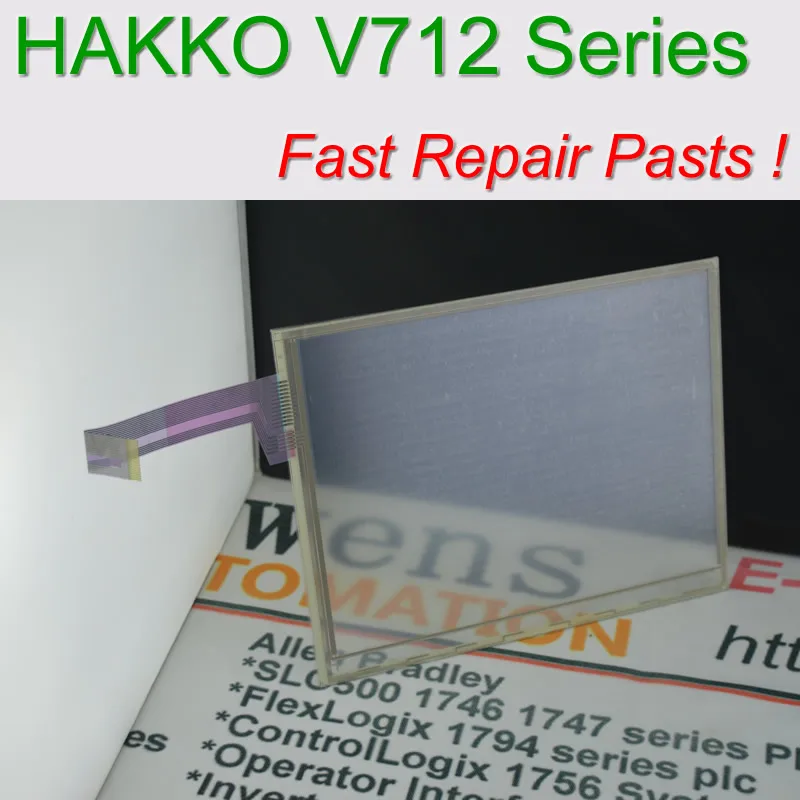 

HAKKO V712S V712ISD V712 V712C V712CD Touch Glass for UG 530 HMI Panel repair~do it yourself, Have in stock