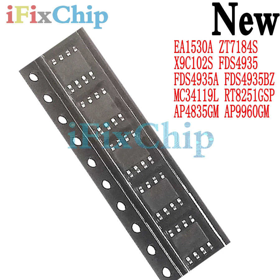 (5 шт.) 100% новый набор микросхем EA1530A ZT7184S X9C102S FDS4935 FDS4935A FDS4935BZ MC34119L RT8251GSP AP4835GM AP9960GM sop-8