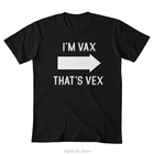 Я вакс-это Векс, футболка, решающая роль Лиама обриана Лауры Бэйли ваксилдан вексалья вакс Векс