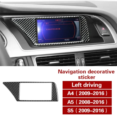 Navigation LHD Для Audi A4 A5 S5 углеродное волокно центральной консоли CD панель наклейка покрытие на автомобиль крышка для воздуховода отделка навигации украшение интерьера автомобиля - Название цвета: Navigation LHD