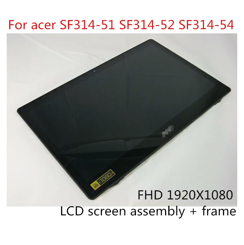 

14.0" For acer sf314-52-35n6 SF314-51 SF314-54 B140HAN02.1 LCD display inside and outside screen assembly (no touch function)