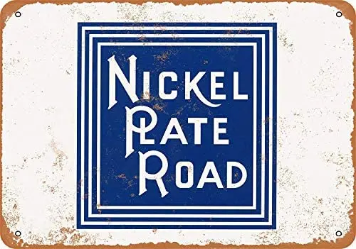 

12 x 16 Inches Metal Sign - Nickel Plate Road - Vintage Look Wall Decoration