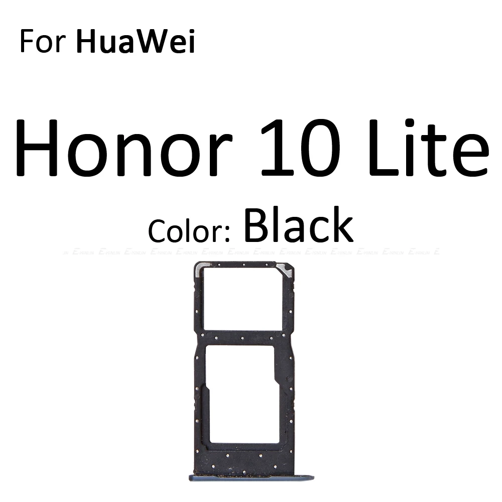 Сим-карты слот, разъем для лотка для устройства чтения sd-карт для HuaWei Honor вид 10 Lite 10i Micro SD Держатель для карт с разъемом контейнер - Цвет: ForHonor10Lite Black