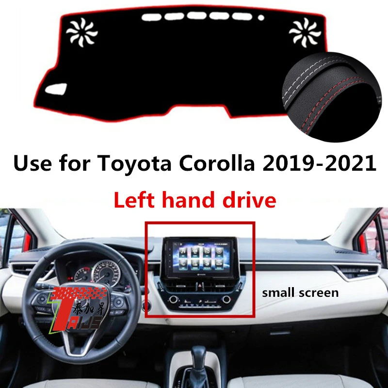 

: TAIJS Factory light-preventing non reflective Leather Car Dashboard cover For TOYOTA COROLLA 2019-2021 Left hand drive.