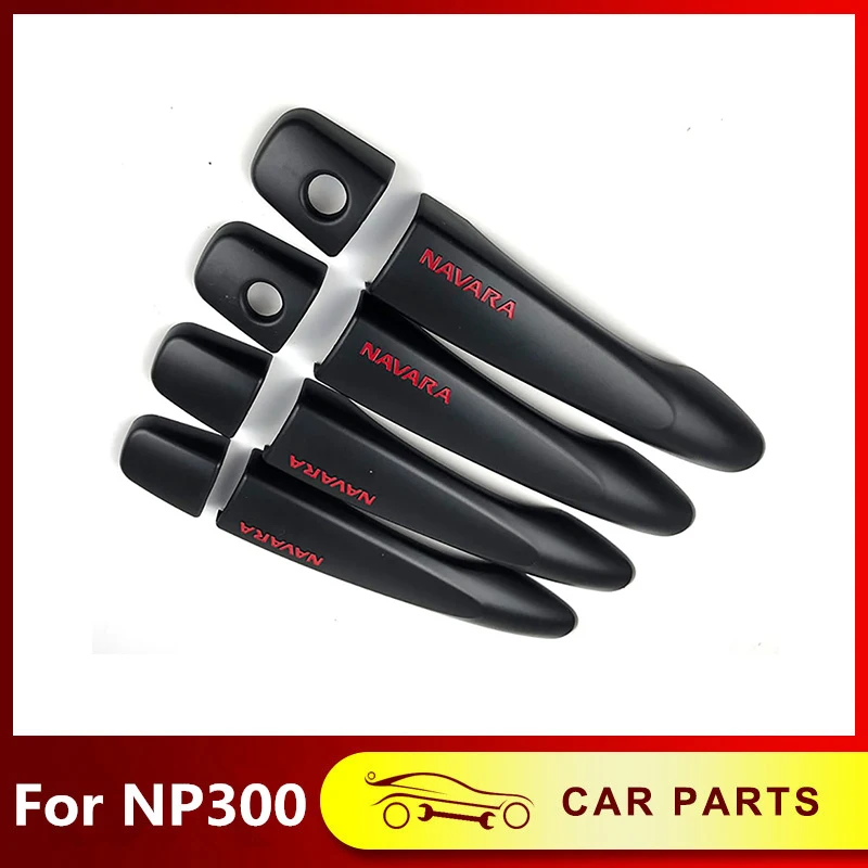 

ABS Matte Black Door Handle Inserts Protective Cover Fit For Nissan Navara Np300 2015-2019 Door Handle Decorative Panle