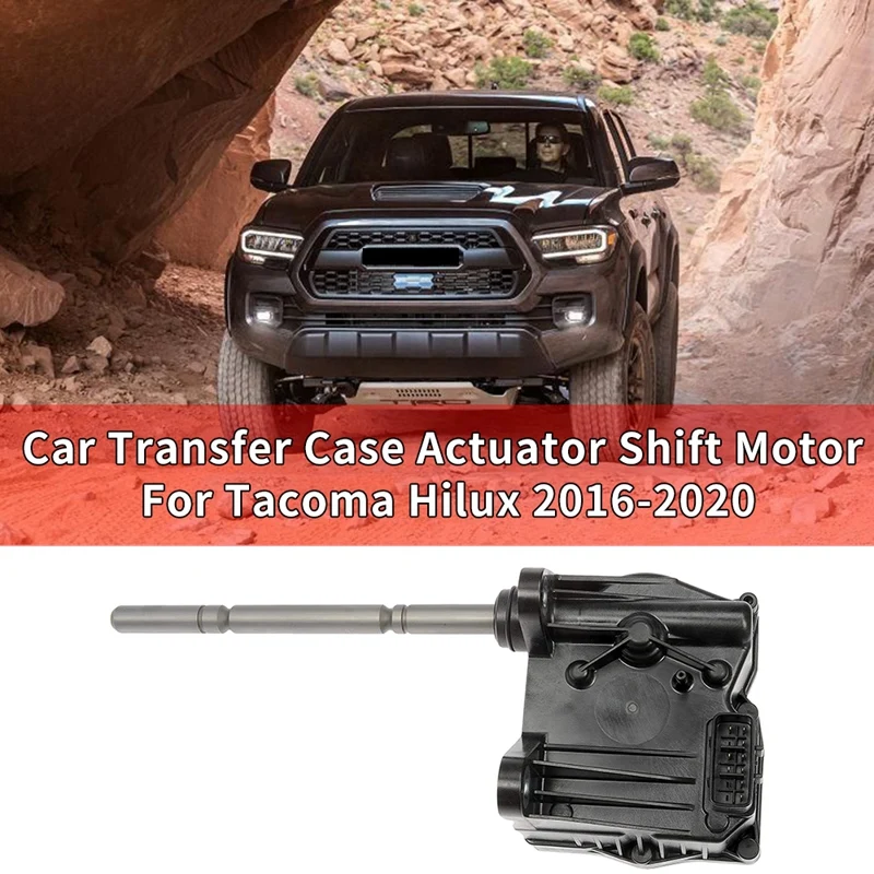 

Car Transfer Case Actuator Shift Motor for Toyota Tacoma Hilux 2016-2020 36410-71010 36410-0K020 36410-0K010