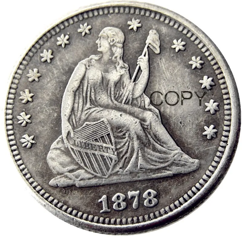 

USA 1878 1878-CC 1878-S Seated Liberty Quarter Dollars Different Mint Silver Plated 25 Cents Copy Coin