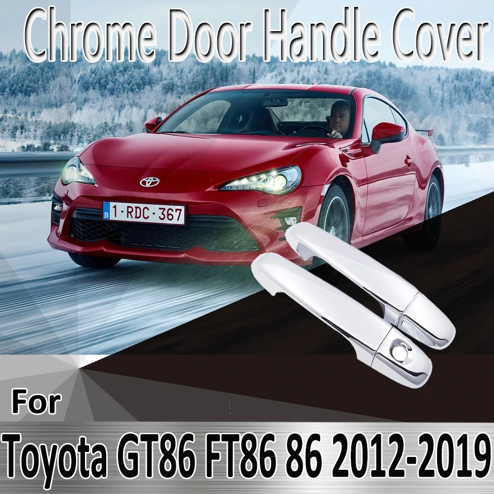 for Toyota GT86 FT86 86 2012~2019 2013 2014 2015 2016 Styling Stickers Decoration Chrome Door Handle Cover Refit Car Accessories