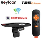800W pixel Camera Android 9,0 Smart TV Box 2G 16GB T95C1 5G Dual Wifi 100M Поддержка 1080P HD Media Player Youtube Google Player