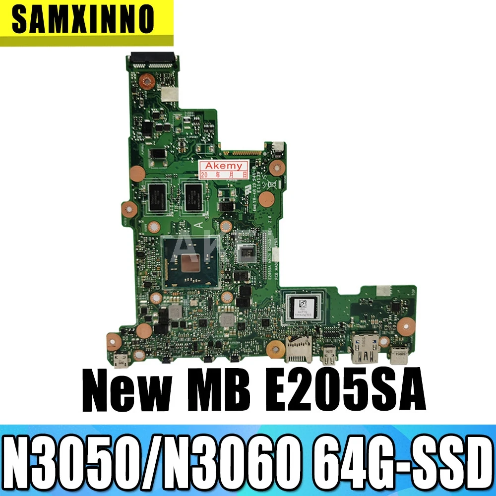 

Akemy E205SA Mainboard For Asus Eeebook Flip E205S TP200S TP200SA laptop motherboard N3050/N3060 64G-SSD