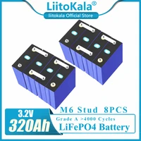 8pcs liitokala 3 2v 320ah lifepo4 battery grade a 310ah rechargeable battery for rv solar energy storage system eu us tax free