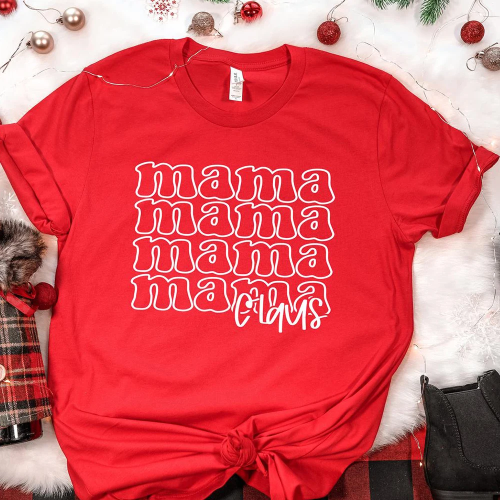 

Mama Claus Funny Merry Christmas Party Women T Shirts Cotton Plus Size Graphic Woman Tshirt Mom Life Gift Girls Clothes Tops