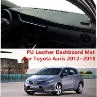 for toyota auris 20122018 high quality pu leather anti slip mat sunshade dashmat protect carpet dashboard cover pad accessories