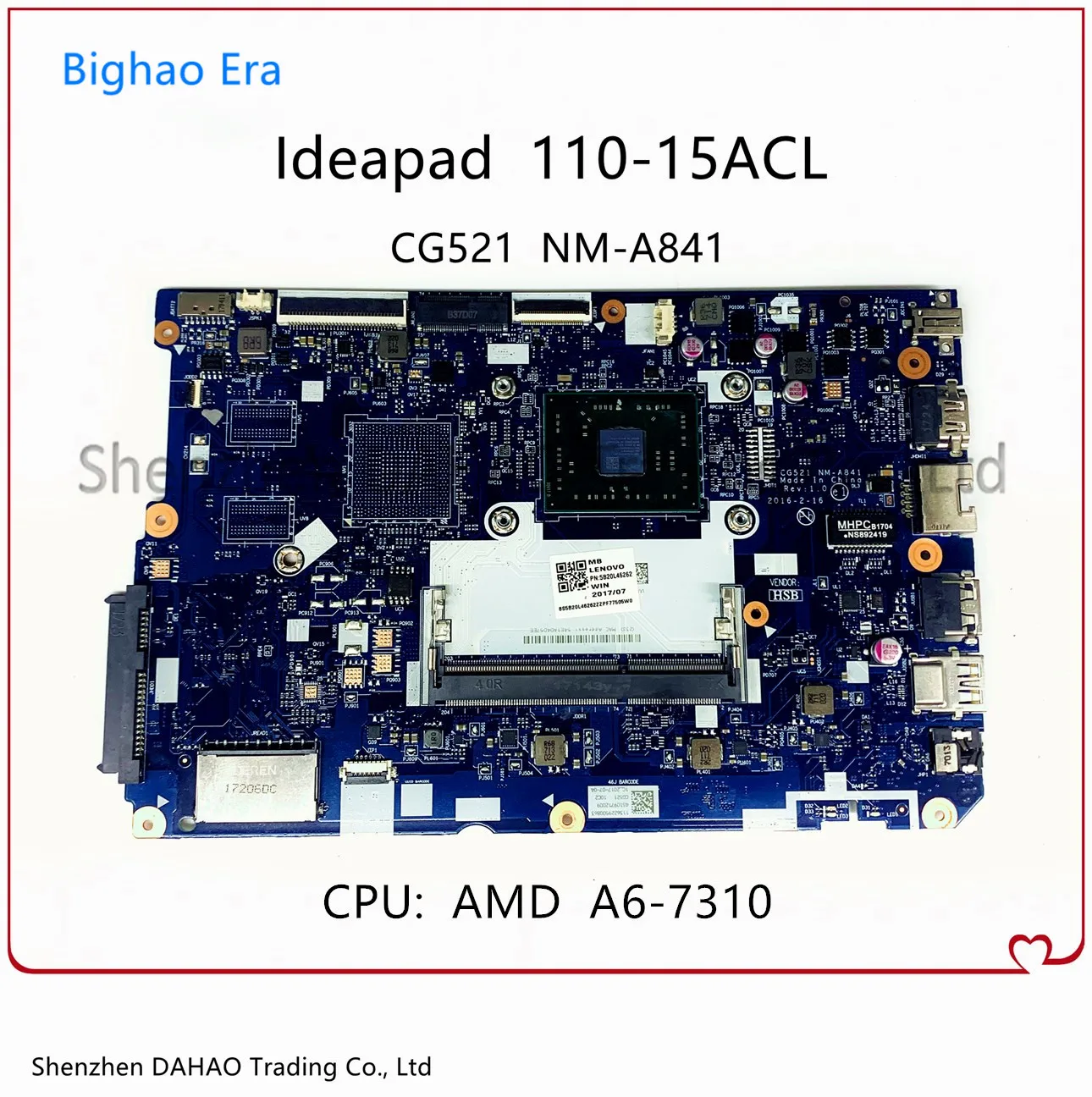 

For Lenovo Ideapad 110-15ACL Laptop Motherboard CG521 NM-A841 Mainboard With A6-7310 CPU DDR3 FRU: 5B20L46262 100% Fully Tested