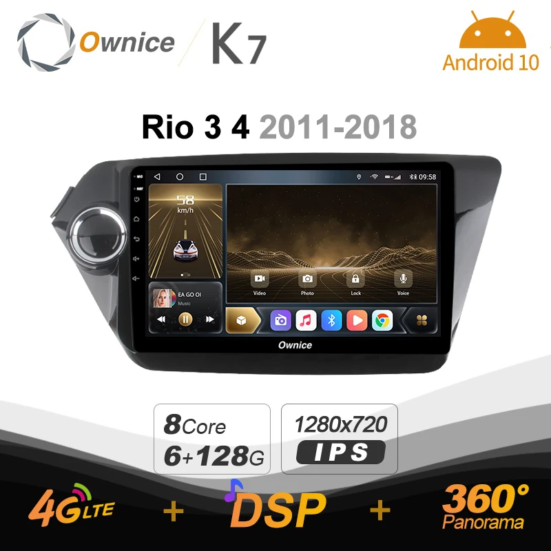 

6G+128G Ownice Android 10.0 Car Radio Player GPS Navi for Kia k2 RIO 2012 2013 2014 2015 2017 4G LTE DSP SPDIF 1280*720 BT 5.0