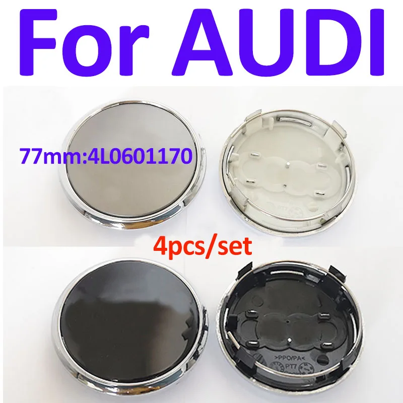 

4PCS ABS Wheel Center Hub Cap 4L0601170 77mm 7.7cm Car Rim Hub Emblem Badge Cover for A1 A2 A3 A4 A5 A6 A7 A8 Q1 Q3 Q5
