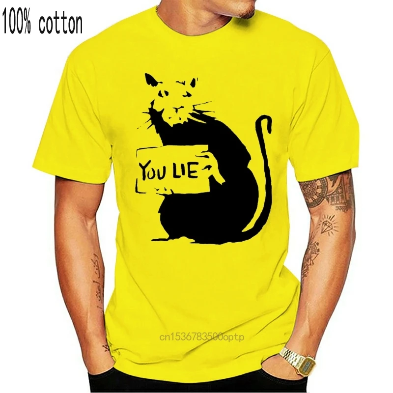 

You Lie Rat Banksy Men T Shirt Cool Street Art Hipster Graffiti 2019 New Short Sleeve Men 100 % Cotton for Custom Tee Shirts