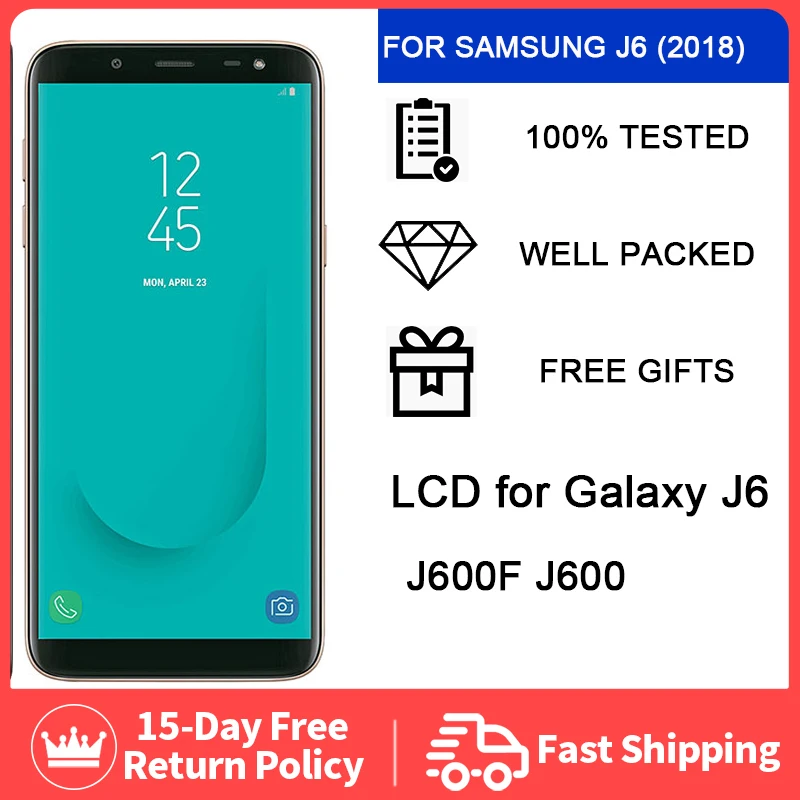 

100% Original 5.6'' Super AMOLED LCD For Samsung Galaxy J6 2018 J600F J600 Display With Touch Screen Assembly Replacement Parts