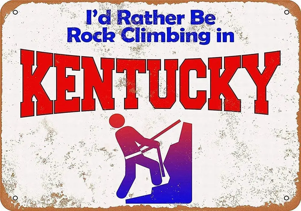 

Я предпочитаю Альпинизм в Кентукки, классический жестяной знак, винтажный знак, металлическая пластина для закусочной, мужской пещеры и дом...