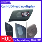 Автомобильный Электронный HUD Дисплей для Toyota Camry 2006-2014 2015 2016 2017 2018 2019 OBD проекционный спидометр