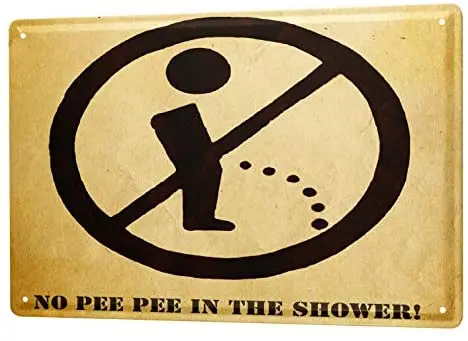 

Tin Sign Decor Plaques Retro Don't Pee in The Shower