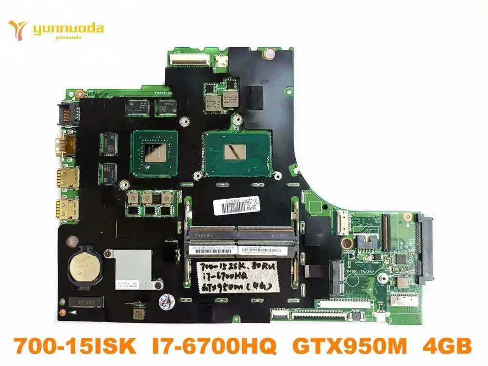 Оригинальный Для Lenovo 700 15ISK Материнская плата ноутбука I7 6700HQ GTX950M 4 Гб испытанное