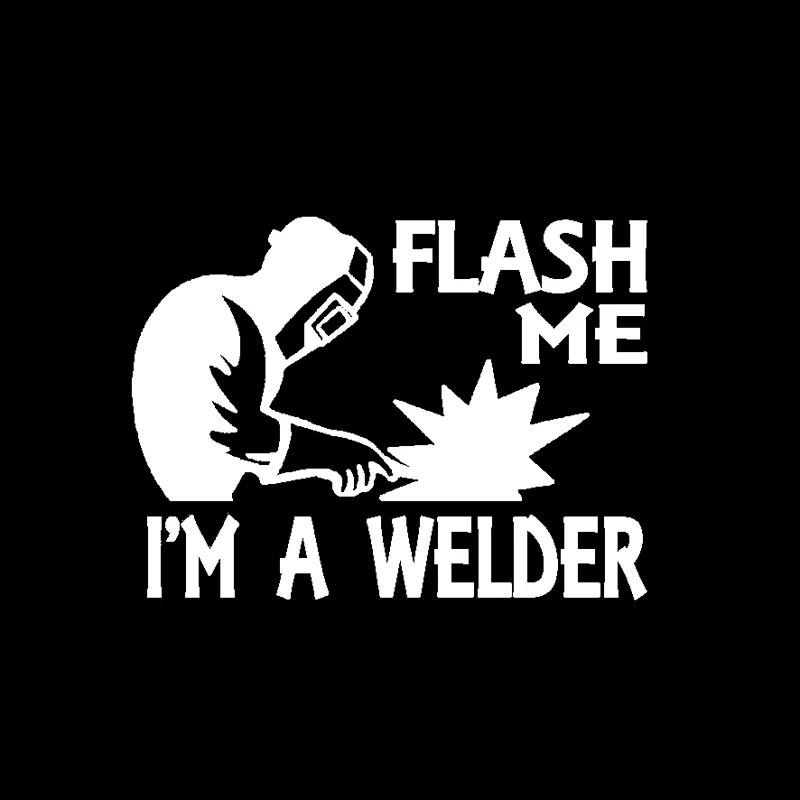 

Flash Me I'm A Welder Car Stickers Decals Styling Window Rear Other Vehicle Car Decorative KK14*10cm