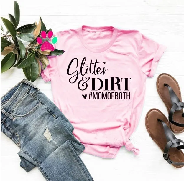 

Mom of Both Shirt glitter and dirt women fashion mother days gift camiseta rosa feminina quote aesthetic tee gift goth tops-J717