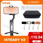 Штатив-Стабилизатор Hohem iSteady V2, 3-осевая селфи-Палка для видеоблогов, смартфонов iPhone, Android, экшн-камер Gopro
