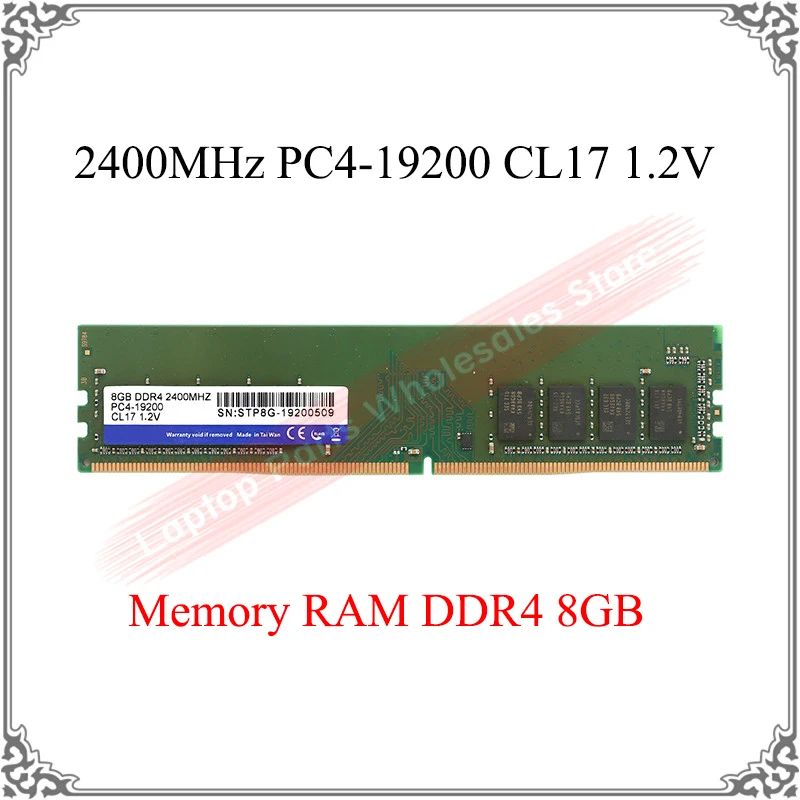 

Original Memory RAM DDR4 8GB 2400MHz PC4-19200 CL17 1.2V STP8G-19200509 ddr 4 PC RAM Memory For Desktop 8G