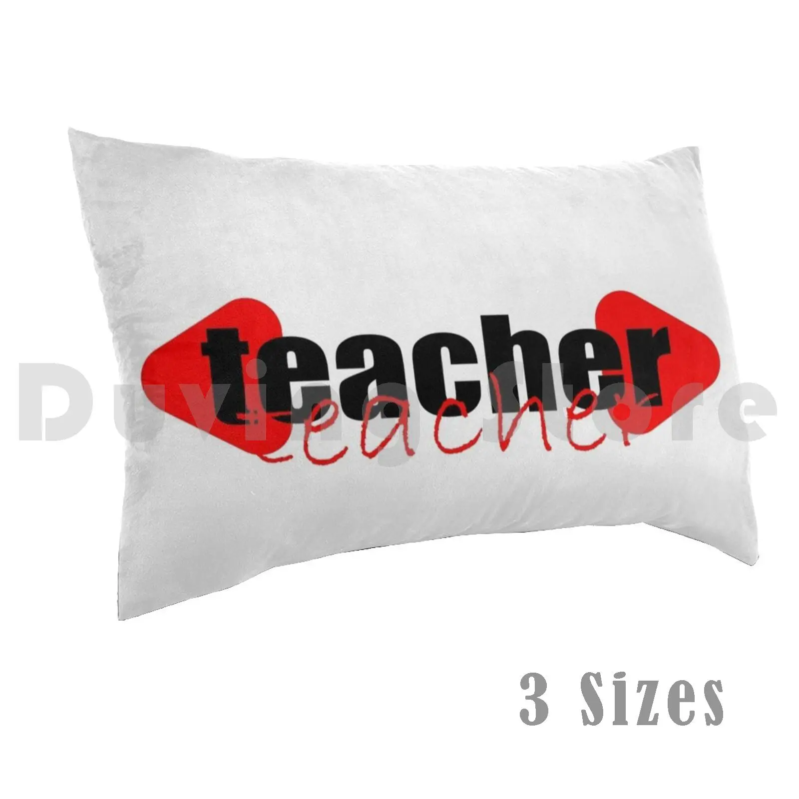 

Teachers Have Sweet Hearts : Teach , Love , Inspire Pillow Case Printed 35x50 Teacher Teach English Teacher