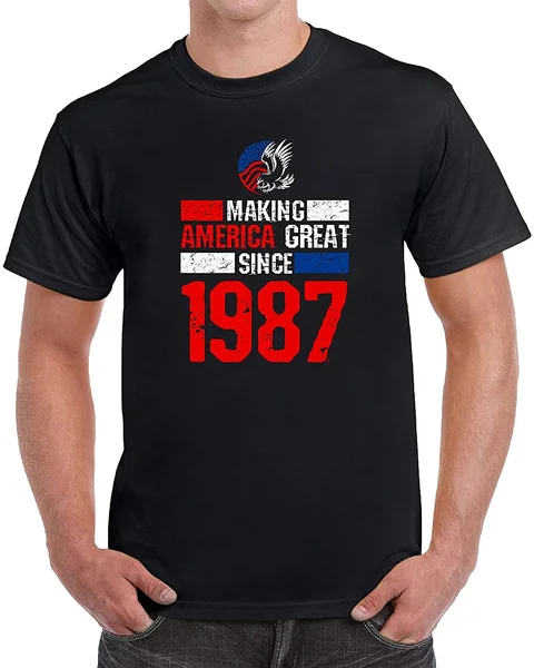 

YRCMBW Making America Great Again Since 1987 31st Birthday Gifts For Men Novelty T-Shirt