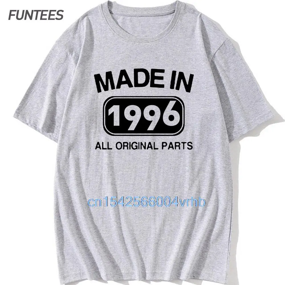 

Made In 1996 T-Shirt Present VIntage Birthday Gift 100% Cotton Unique TShirts Male Graphic PrInt Boyfriend Tops Tees