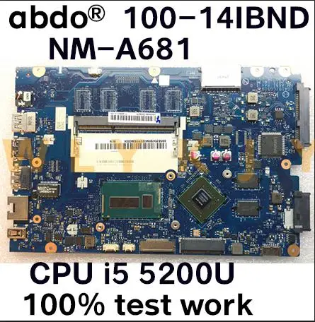 Abdo CG410/CG510 NM A681 материнская плата для Lenovo 100 14IBD ноутбука CPU i5 5200U GT920M DDR3 100%